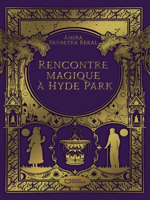 cover image of Rencontre magique à Hyde Park